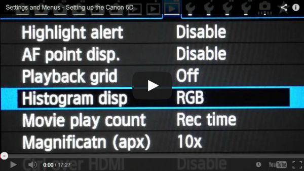 Canon 6D Settings Tutorial